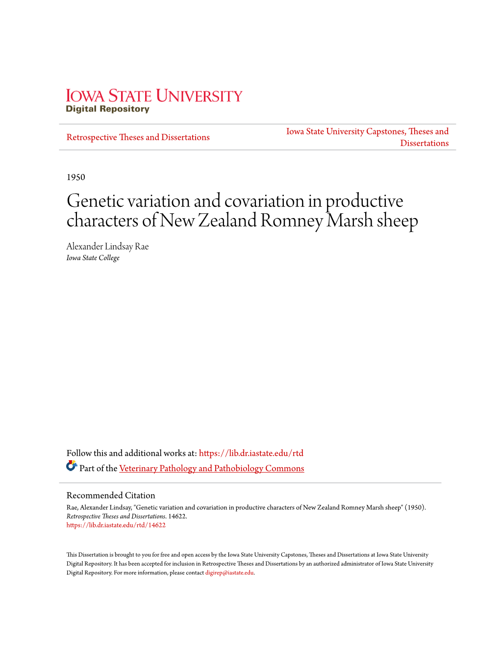 Genetic Variation and Covariation in Productive Characters of New Zealand Romney Marsh Sheep Alexander Lindsay Rae Iowa State College