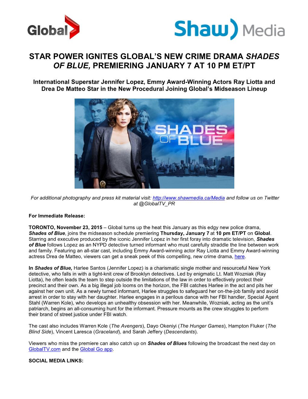 Star Power Ignites Global's New Crime Drama Shades Of