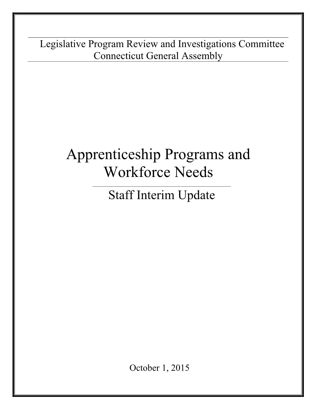 Apprenticeship Programs and Workforce Needs