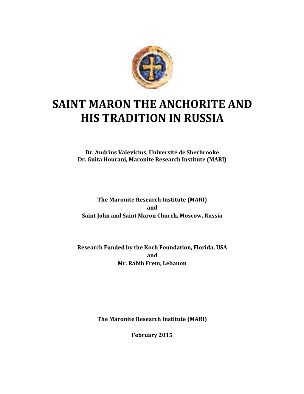 Saint Maron the Anchorite and His Tradition in Russia