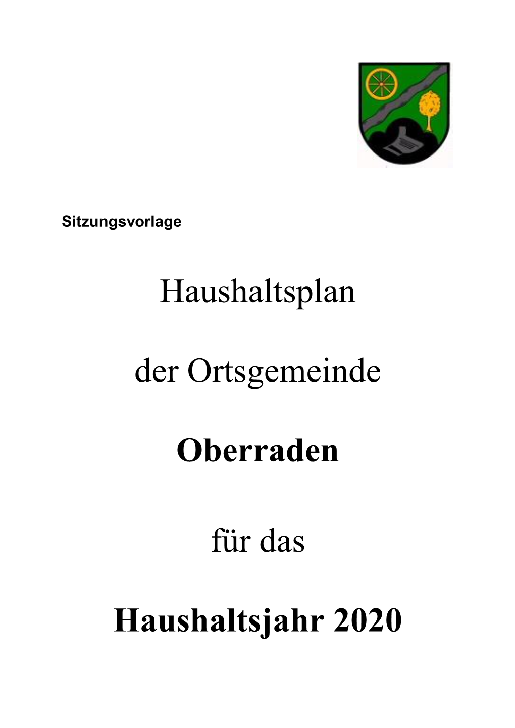 Haushaltsplan Der Ortsgemeinde Oberraden Für Das Haushaltsjahr 2020