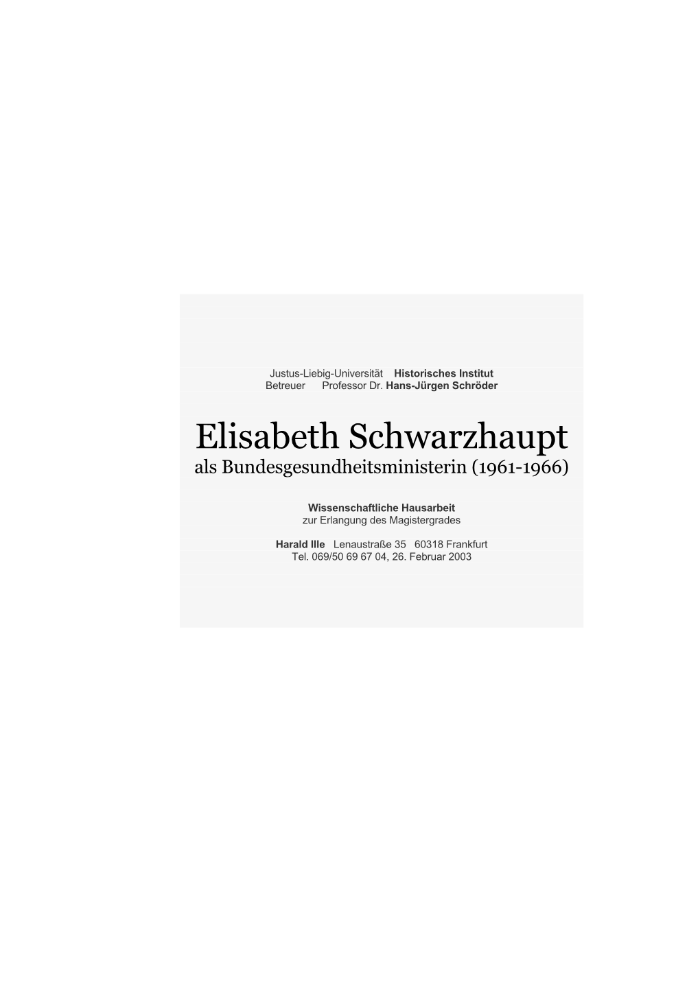 Elisabeth Schwarzhaupt Als Bundesgesundheitsministerin (1961-1966)