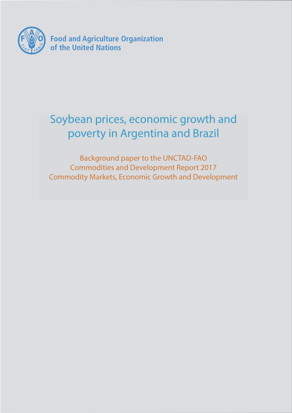 Soybean Prices, Economic Growth and Poverty in Argentina and Brazil