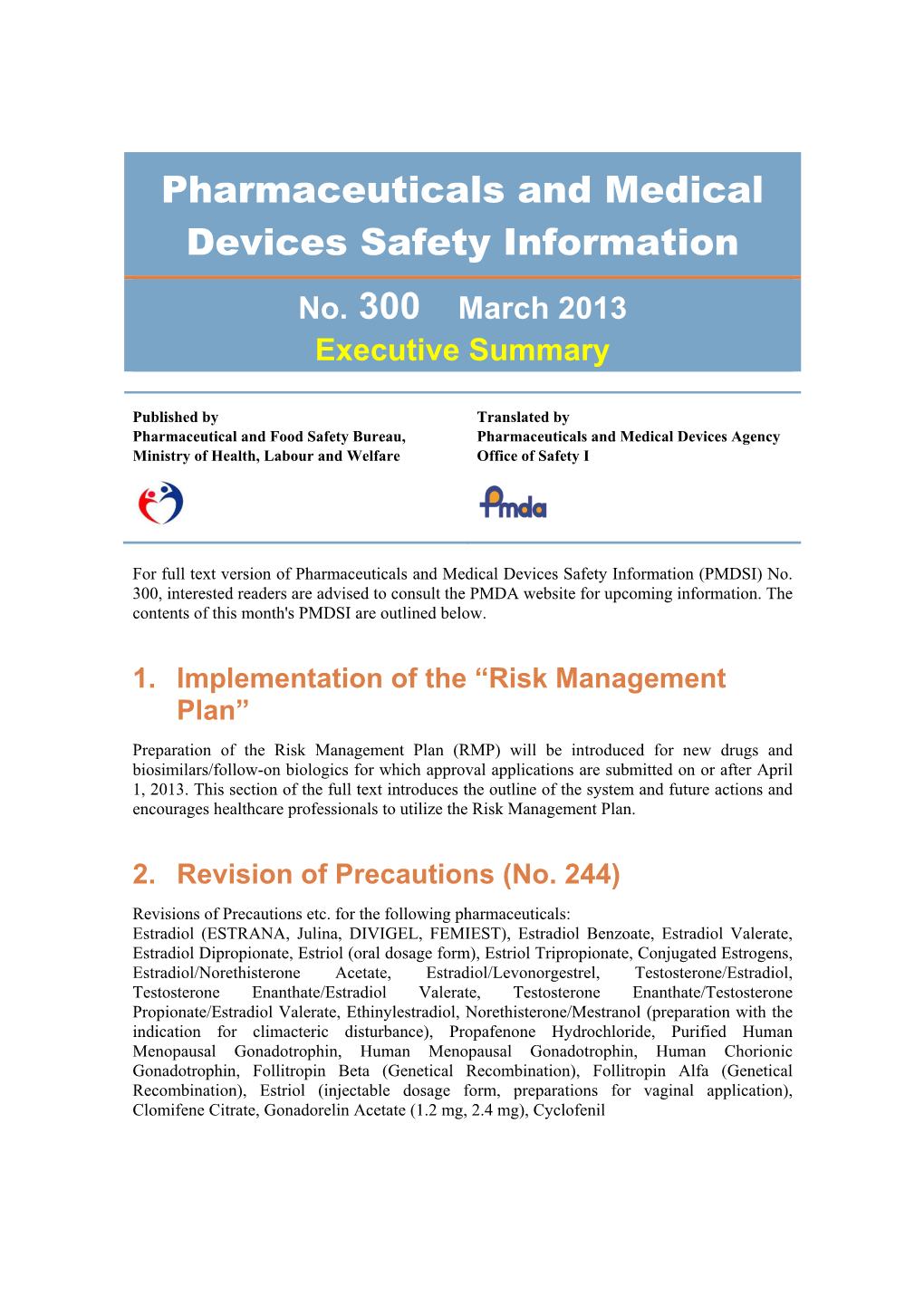 Pharmaceuticals and Medical Devices Safety Information No