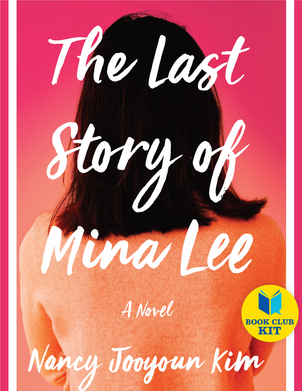 1245 the LAST STORY of MINA LEE Book Club Kit.Indd