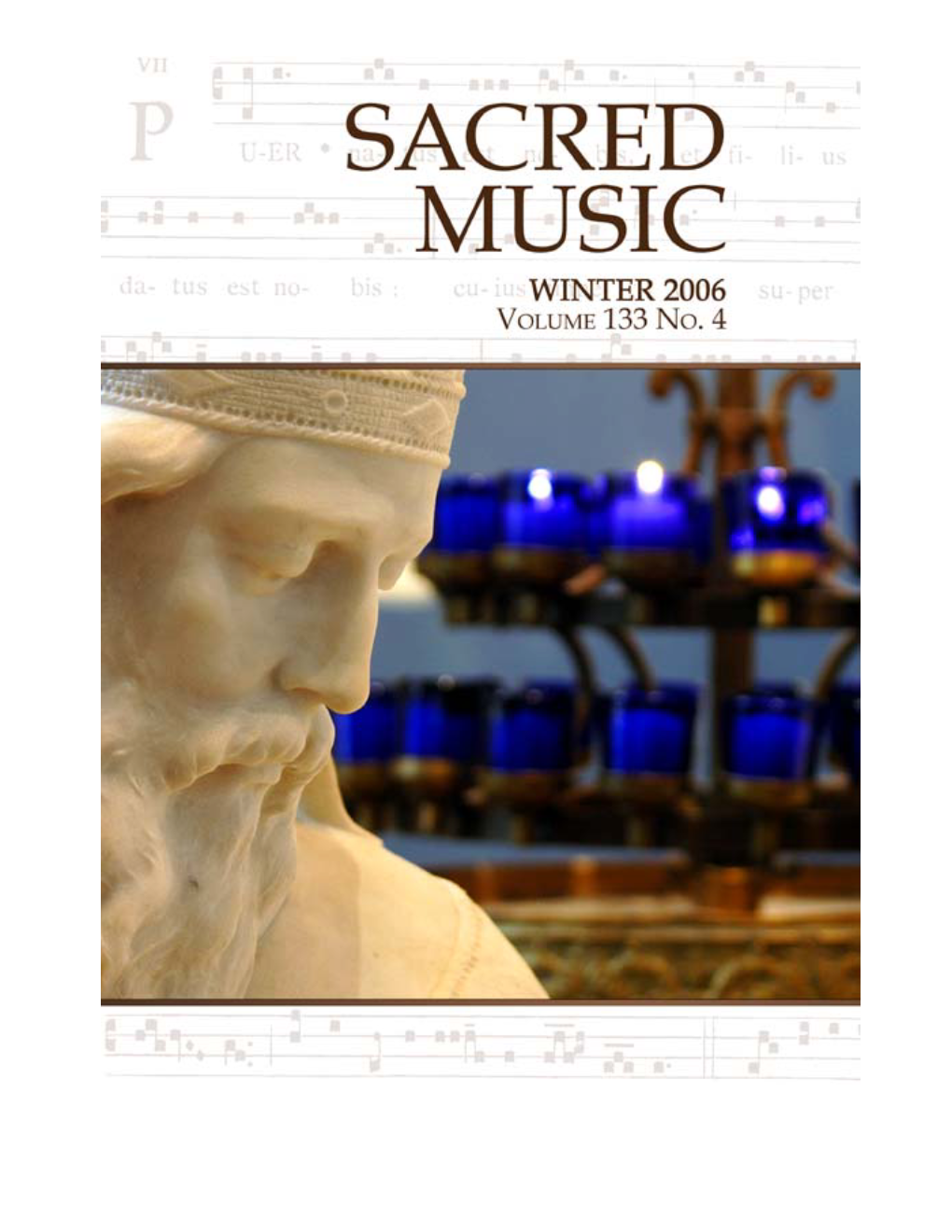 Sacred Music, Winter 2006