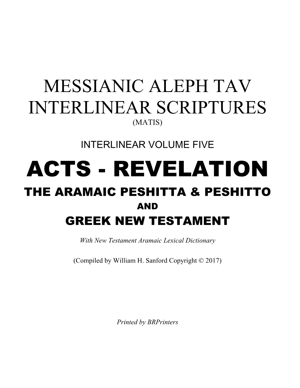 Acts - Revelation the Aramaic Peshitta & Peshitto and Greek New Testament