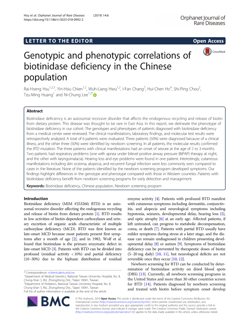 Genotypic and Phenotypic Correlations of Biotinidase Deficiency in The