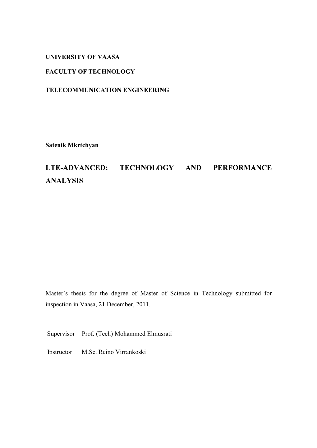 Lte-Advanced: Technology and Performance Analysis