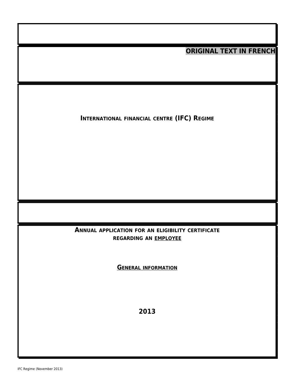 International Financial Centre (IFC) Regime