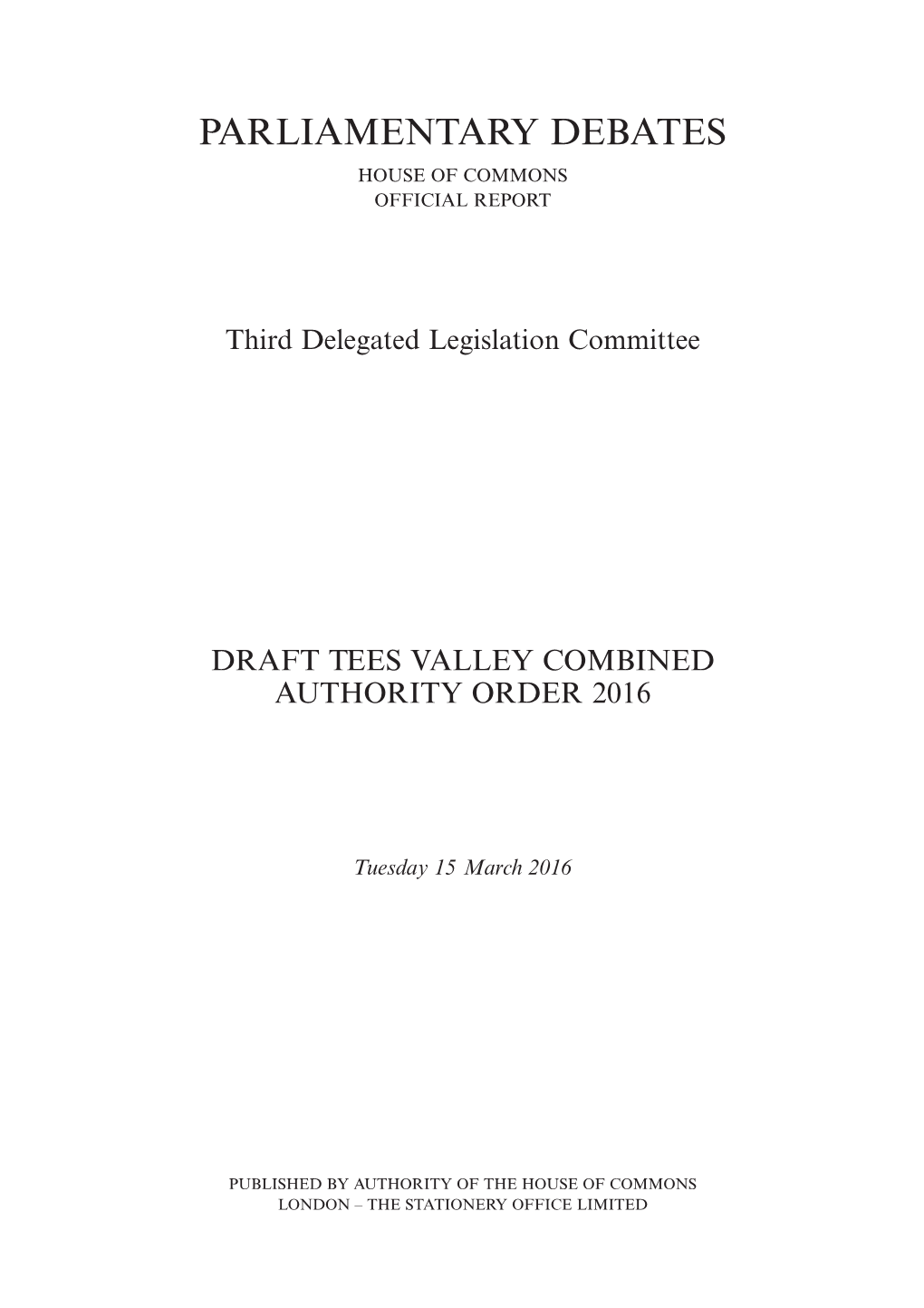 Parliamentary Debates House of Commons Official Report