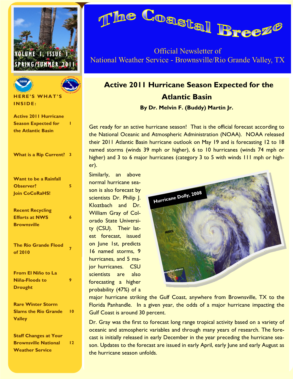 Active 2011 Hurricane Season Expected for the Atlantic Basin