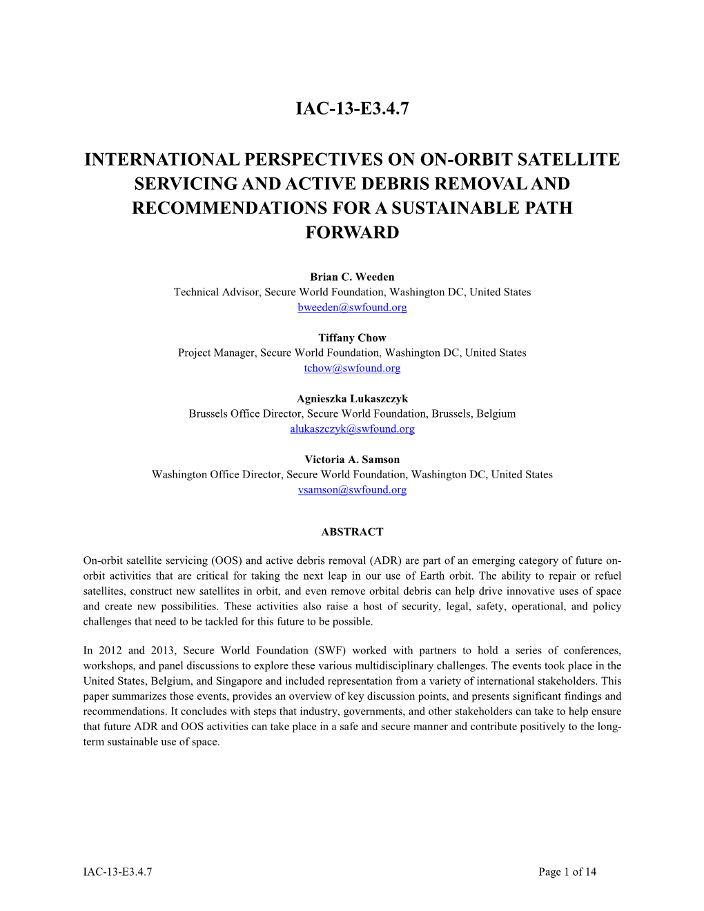 Iac-13-E3.4.7 International Perspectives on On-Orbit