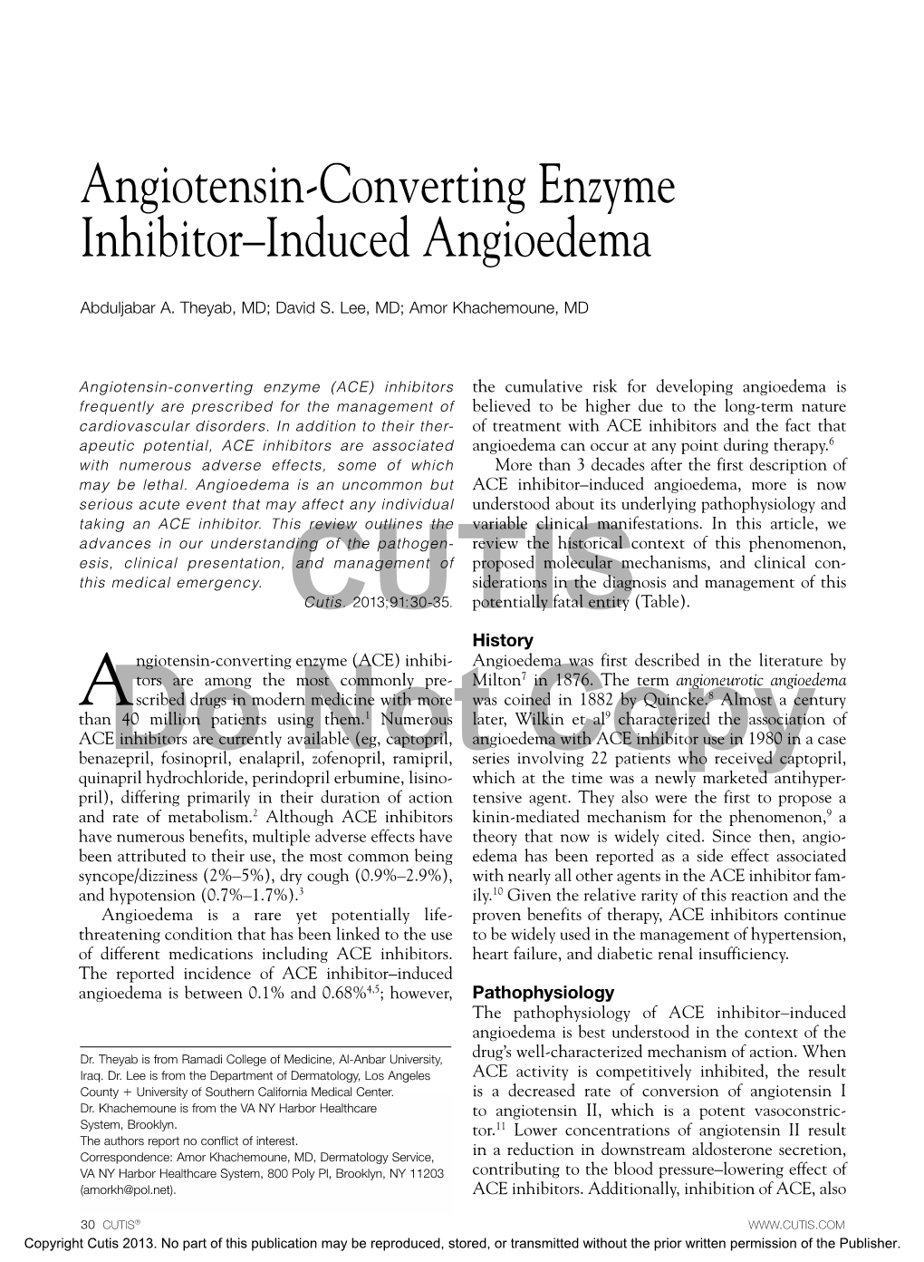 Angiotensin-Converting Enzyme Inhibitor–Induced Angioedema