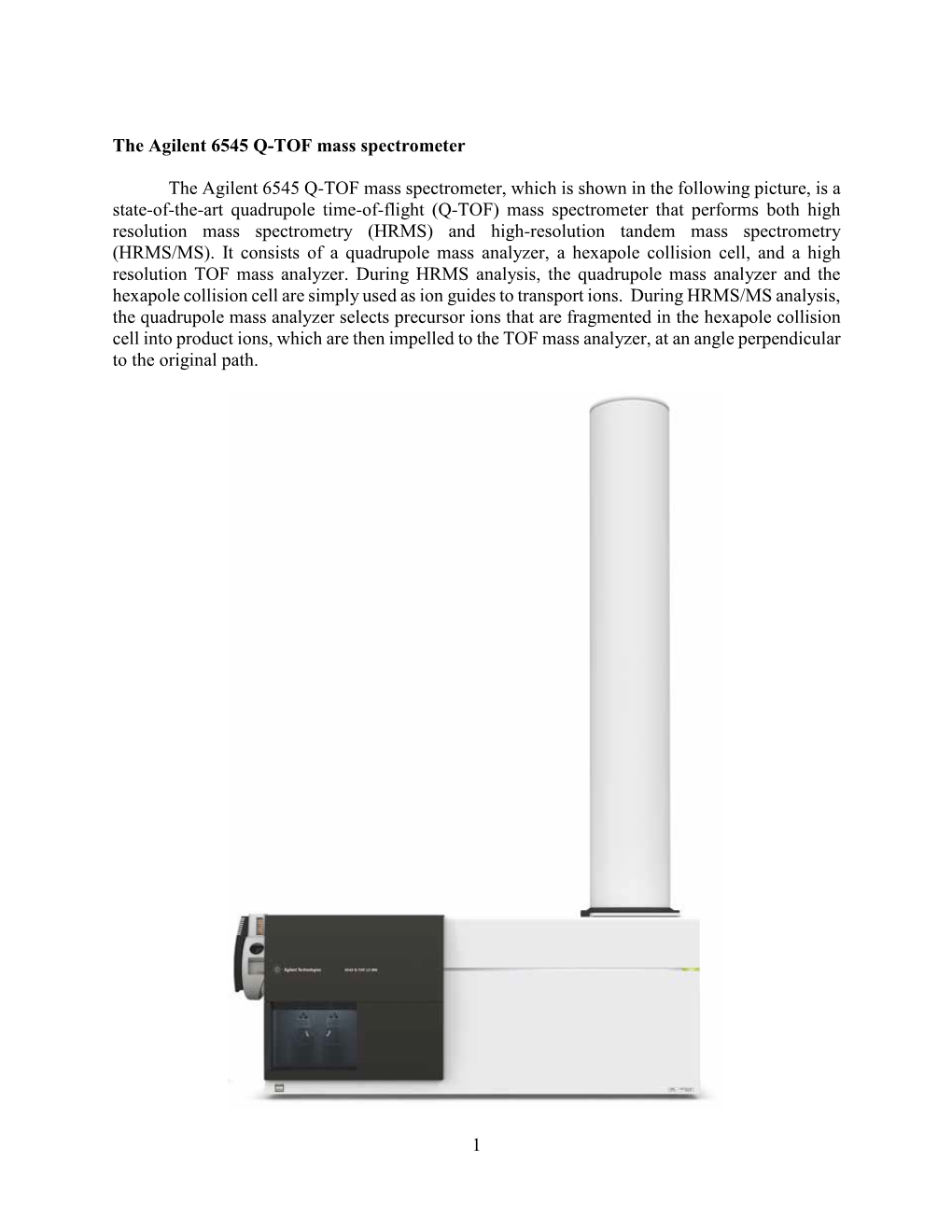 Agilent 6545 Q-TOF Mass Spectrometer