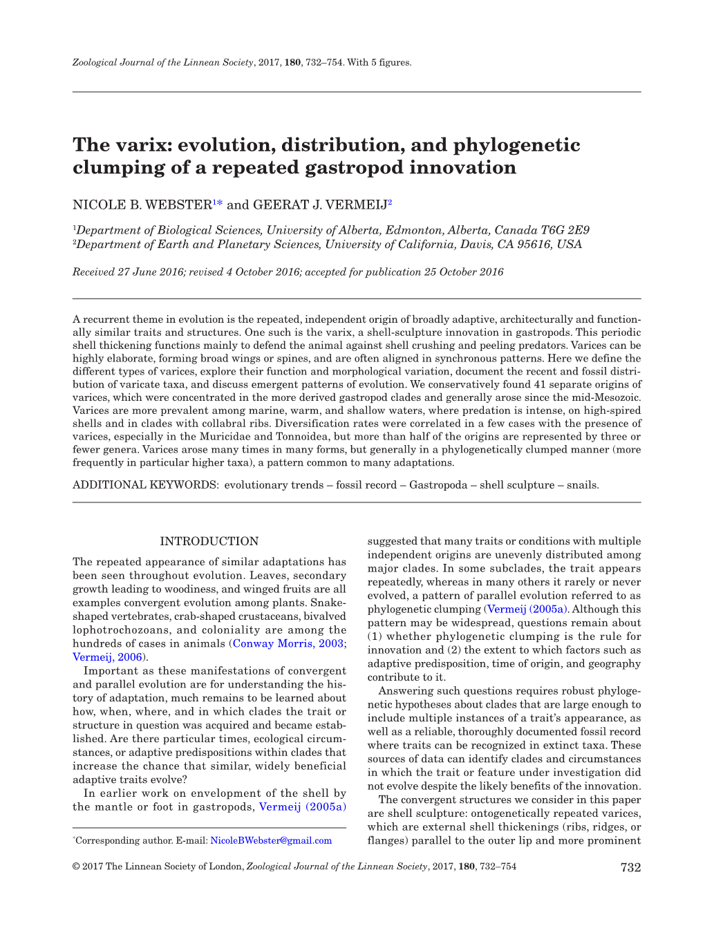 Evolution, Distribution, and Phylogenetic Clumping of a Repeated Gastropod Innovation