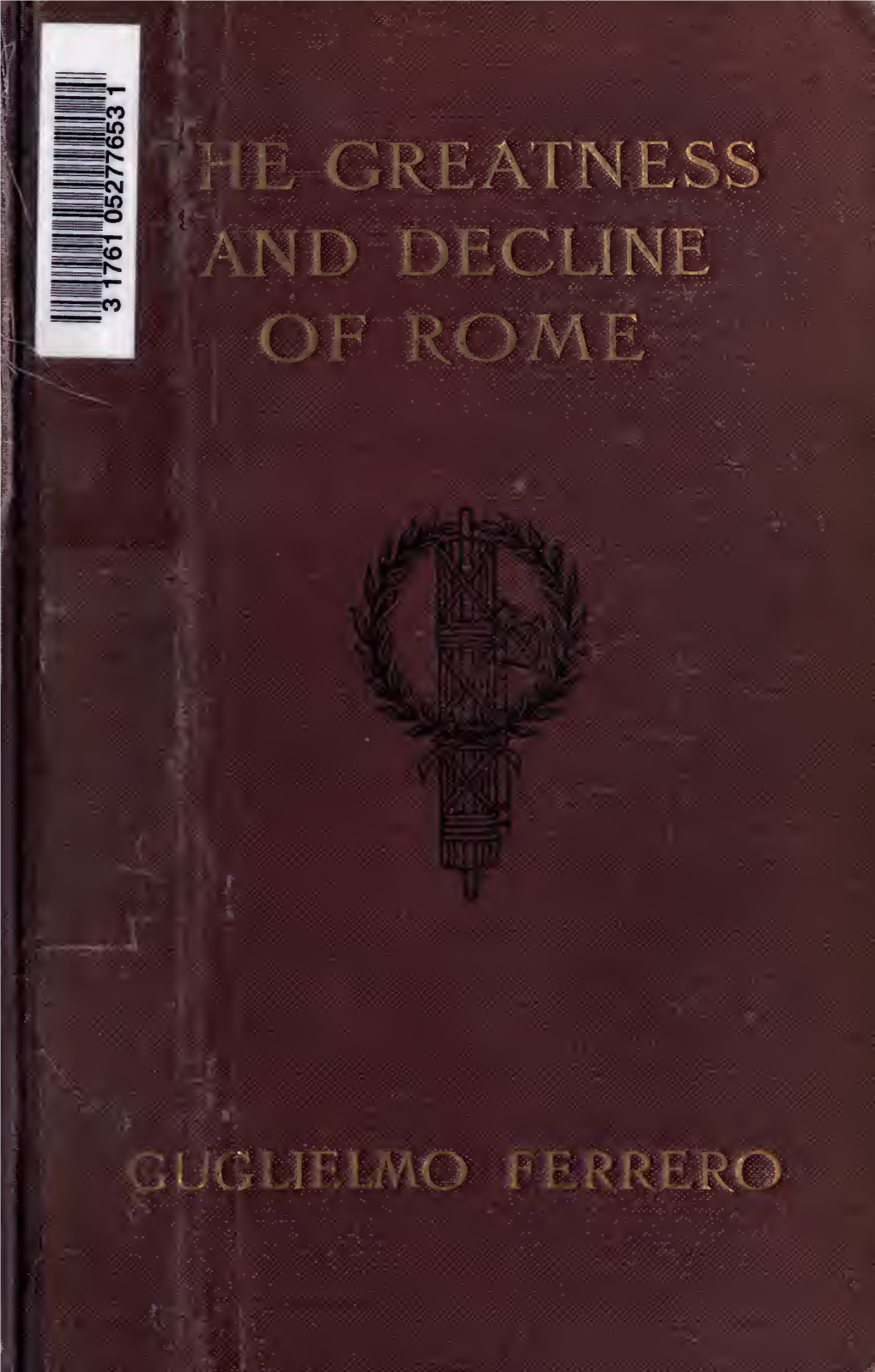 THE GREATNESS and DECLINE of ROME ROMAN ART by F