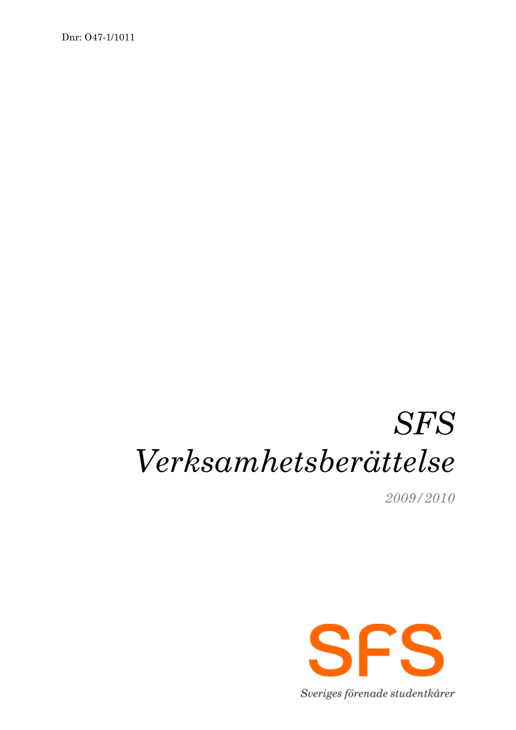 SFS Verksamhetsberättelse 0910