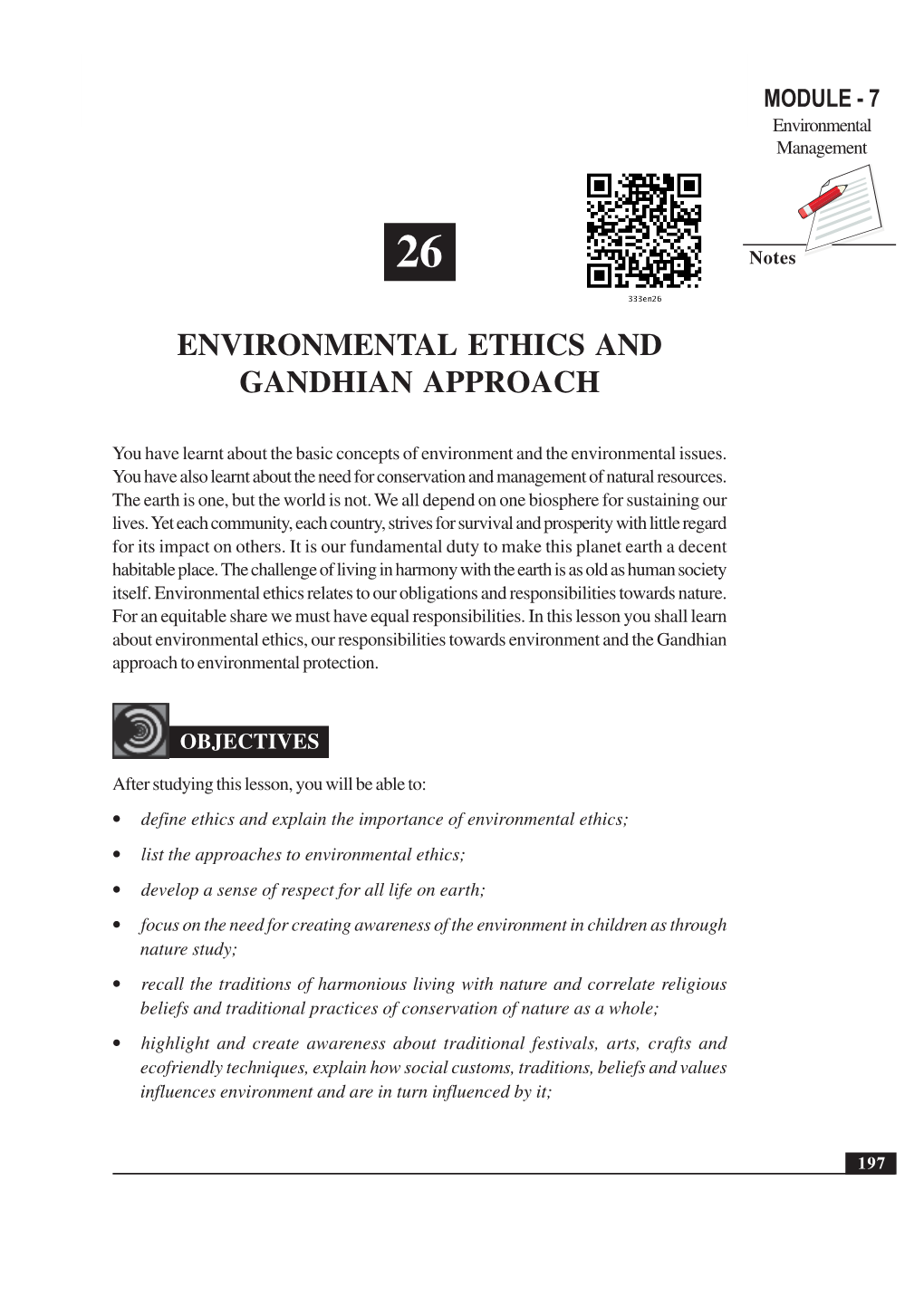 Environmental Ethics and Gandhian Approach MODULE - 7 Environmental Management