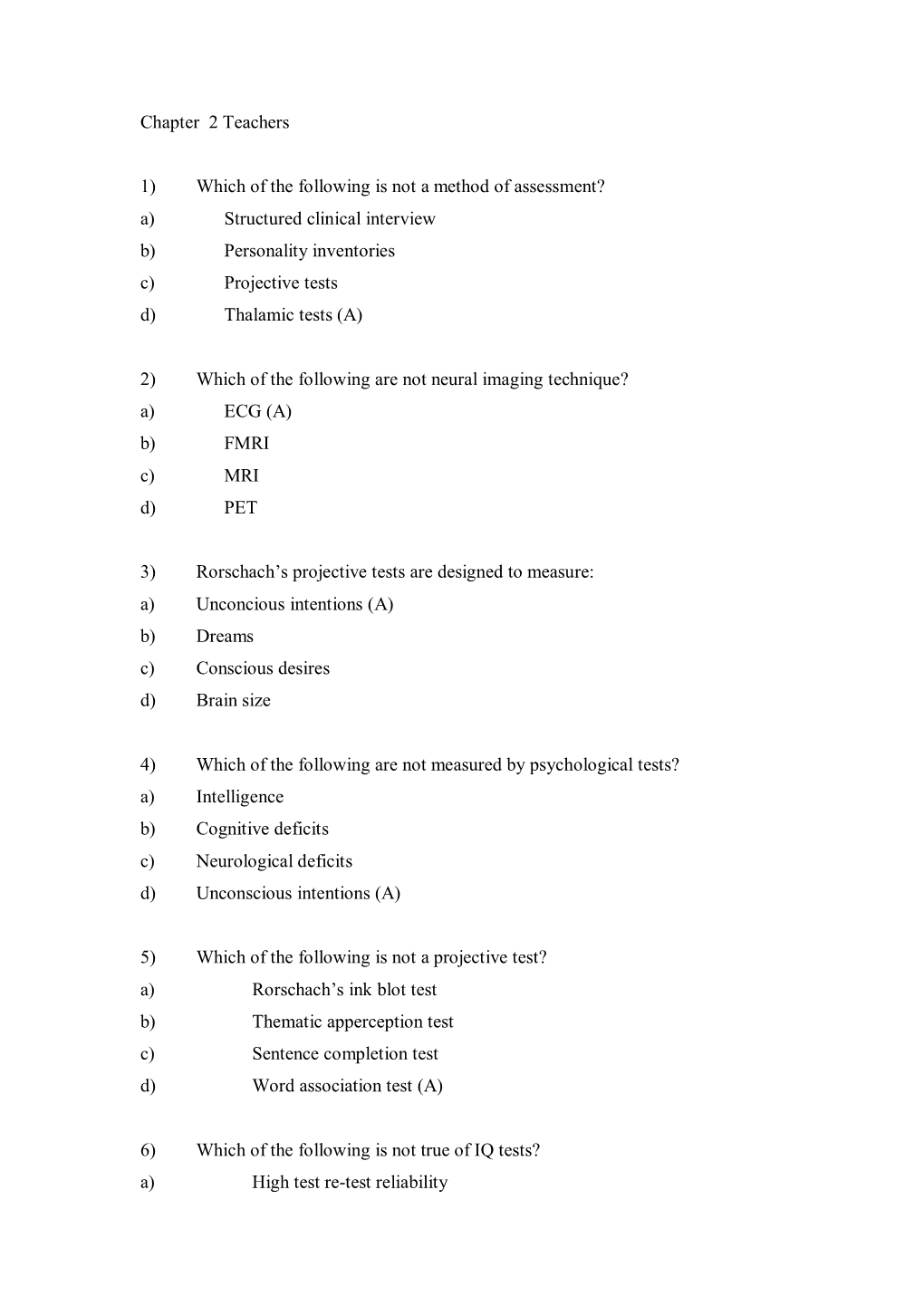 Chapter 2 Teachers 1) Which of the Following Is Not a Method of Assessment? A) Structured Clinical Interview B) Personality