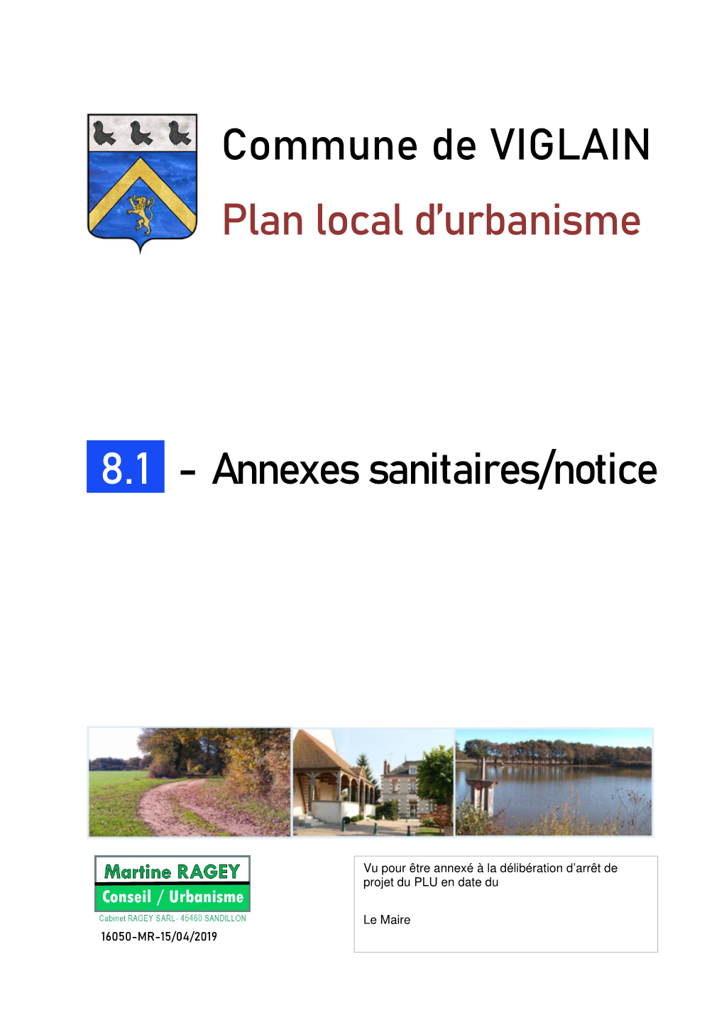 Annexes Sanitaires/Notice Commune De VIGLAIN Plan Local D'urbanisme