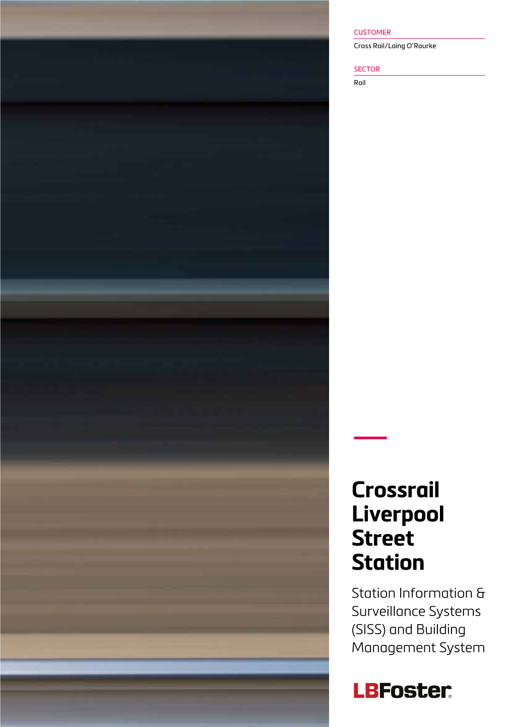 Crossrail Liverpool Street Station