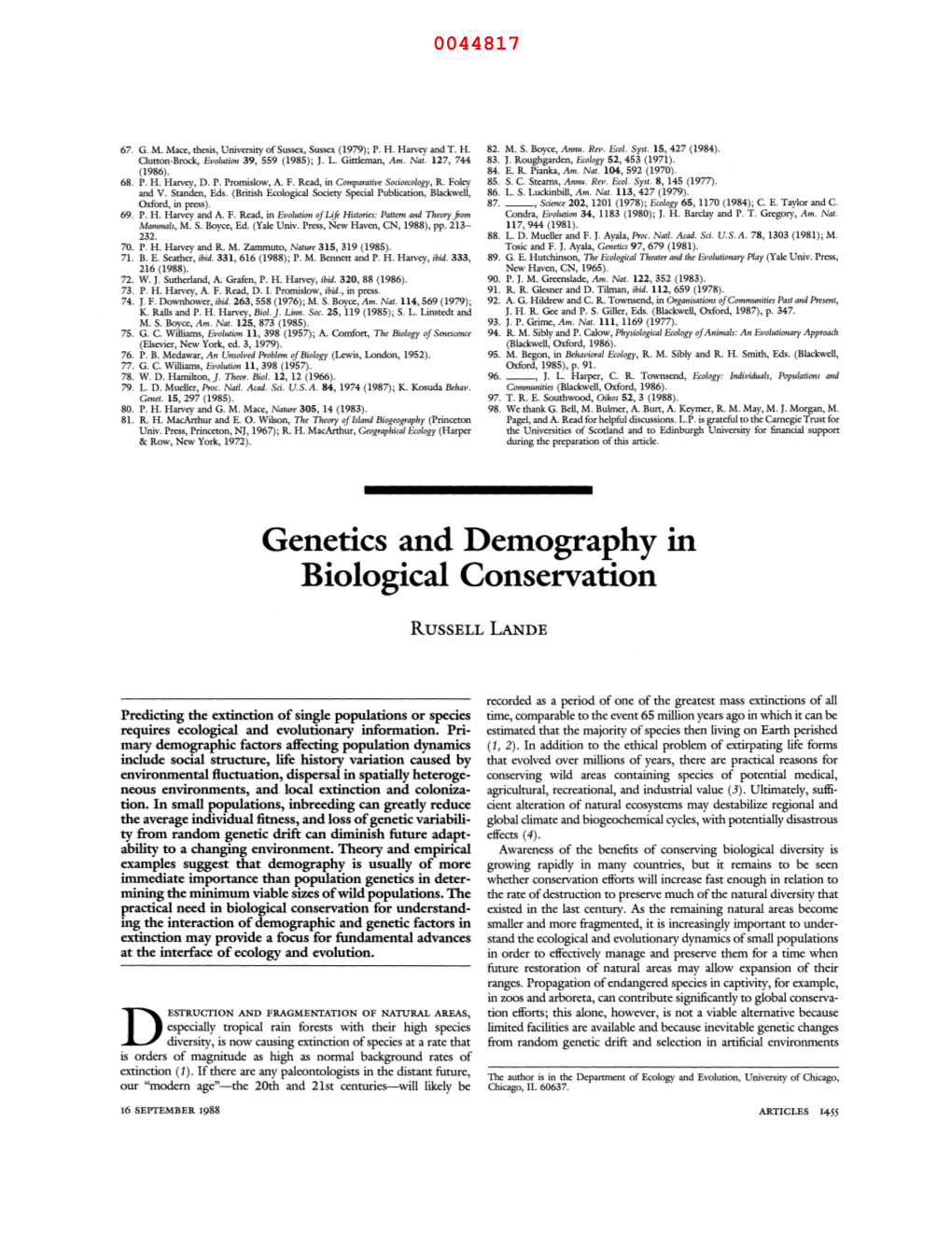 Genetics and Demography in Biological Conservation