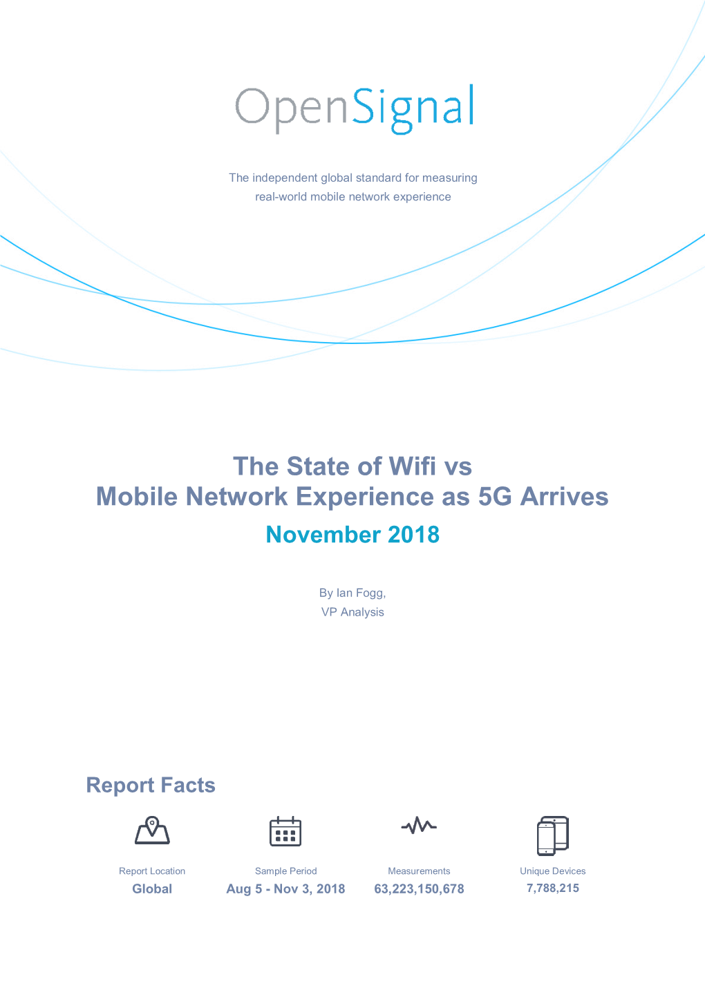 The State of Wifi Vs Mobile Network Experience As 5G Arrives November 2018