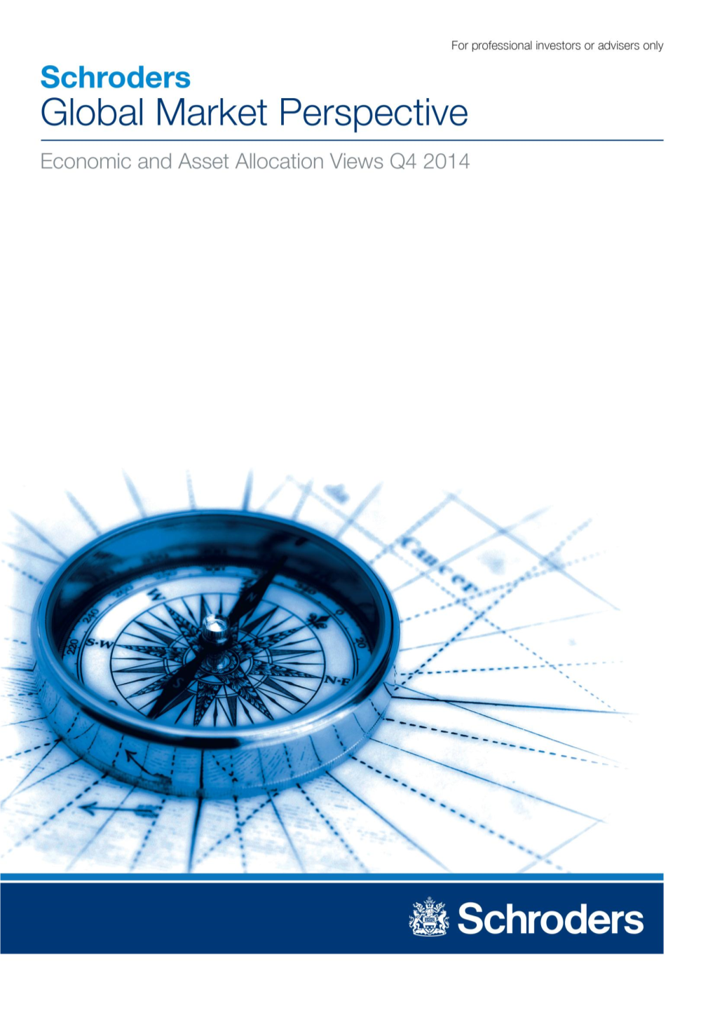 Schroders Global Market Perspective Q4 2014