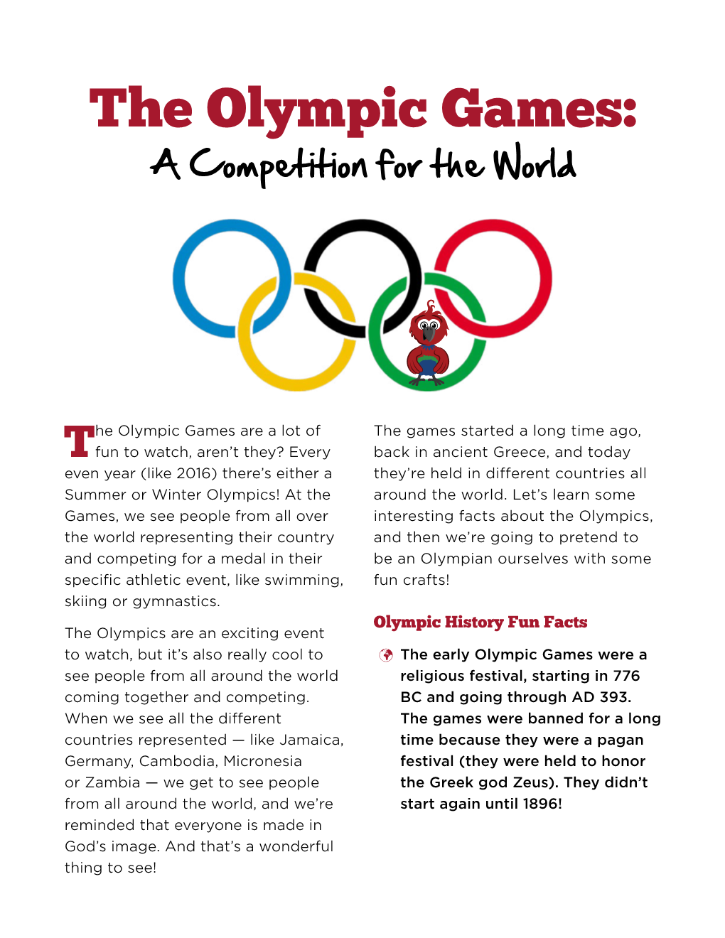 The Olympic Games: a Competition for the World