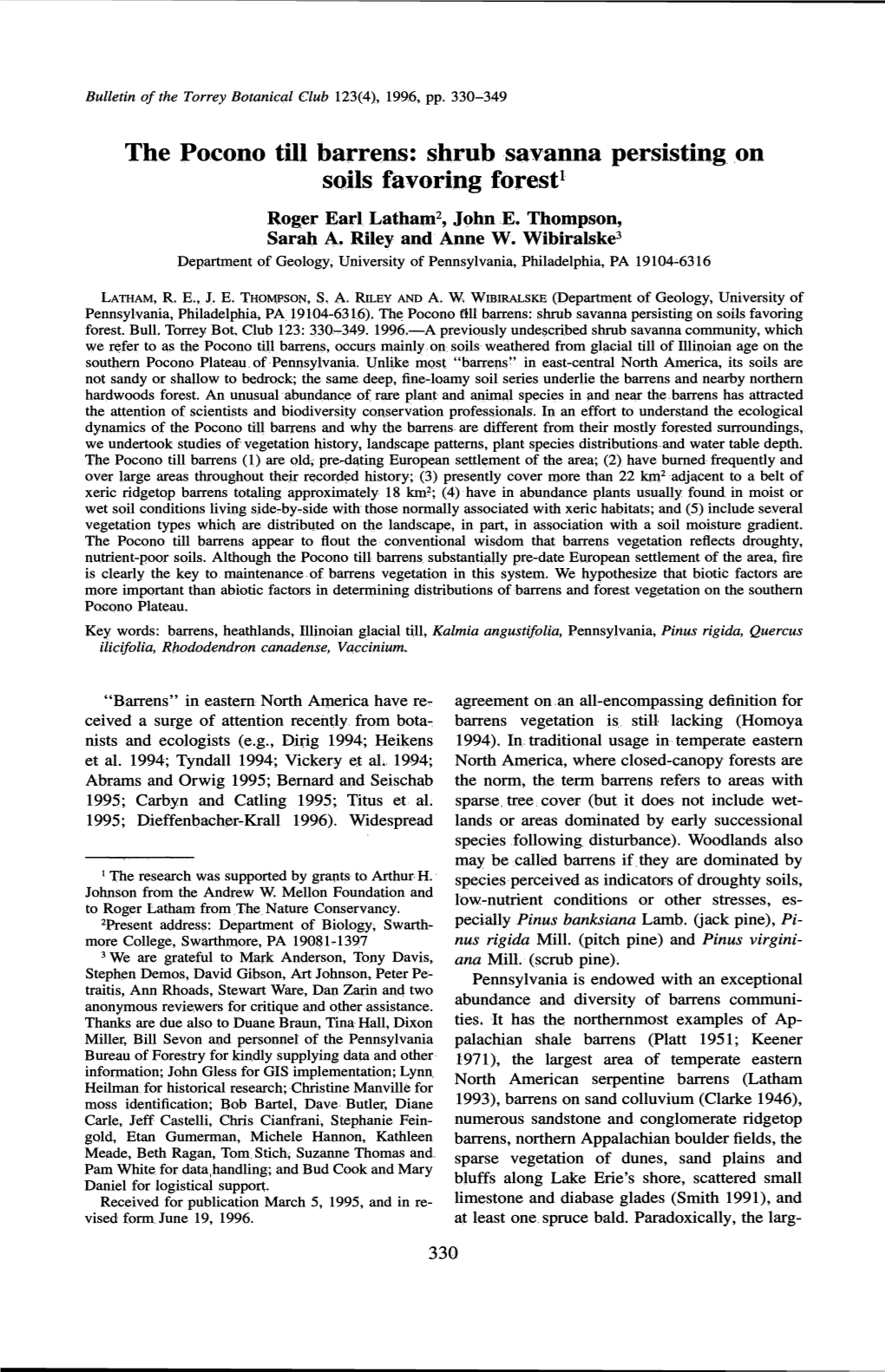 The Pocono Till Barrens: Shrub Savanna Persisting on Soils Favoring Forest1 Roger Earl Latham2, John E, Thompson, Sarah A