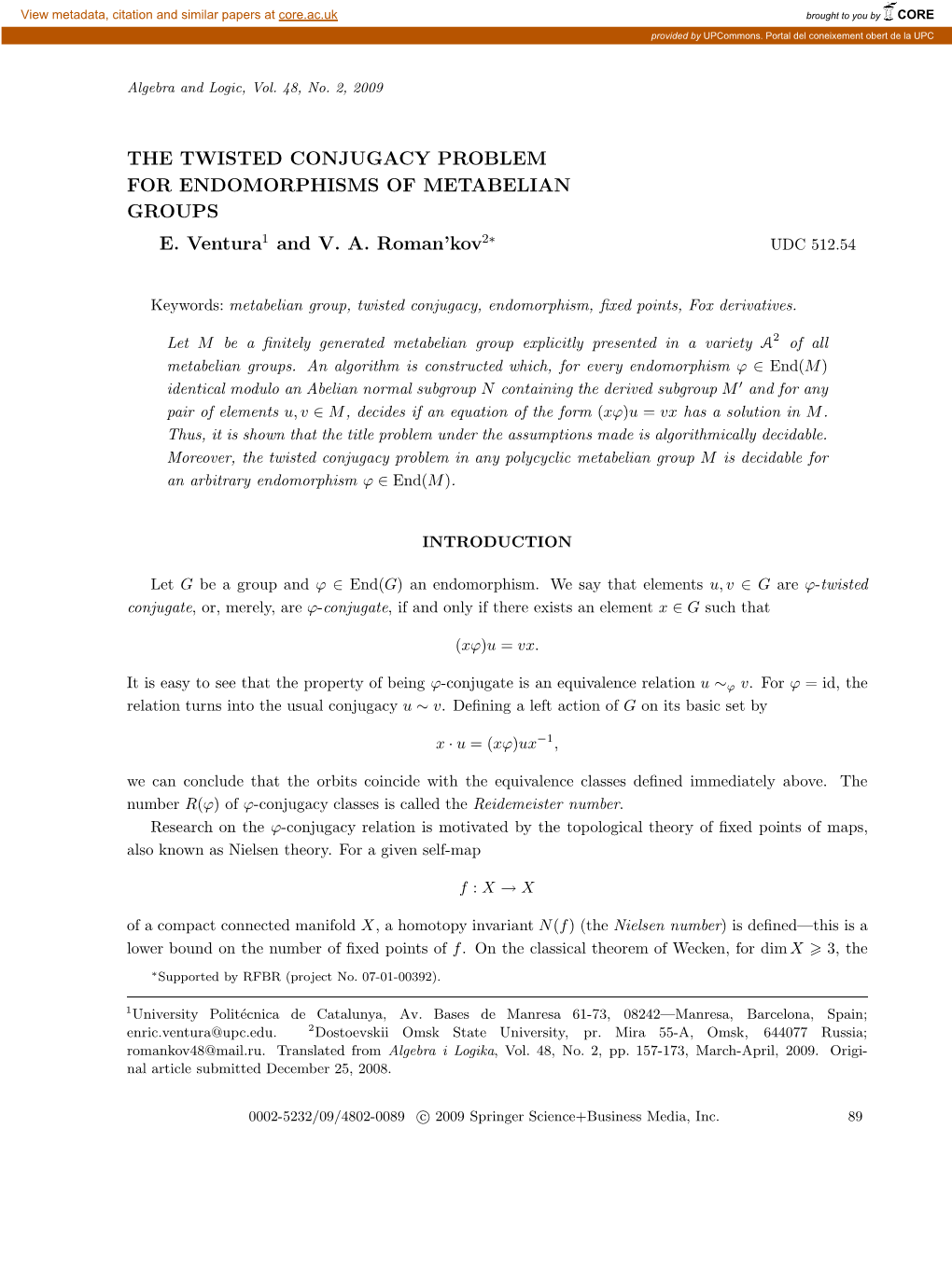 The Twisted Conjugacy Problem for Endomorphisms of Metabelian Groups ∗ E