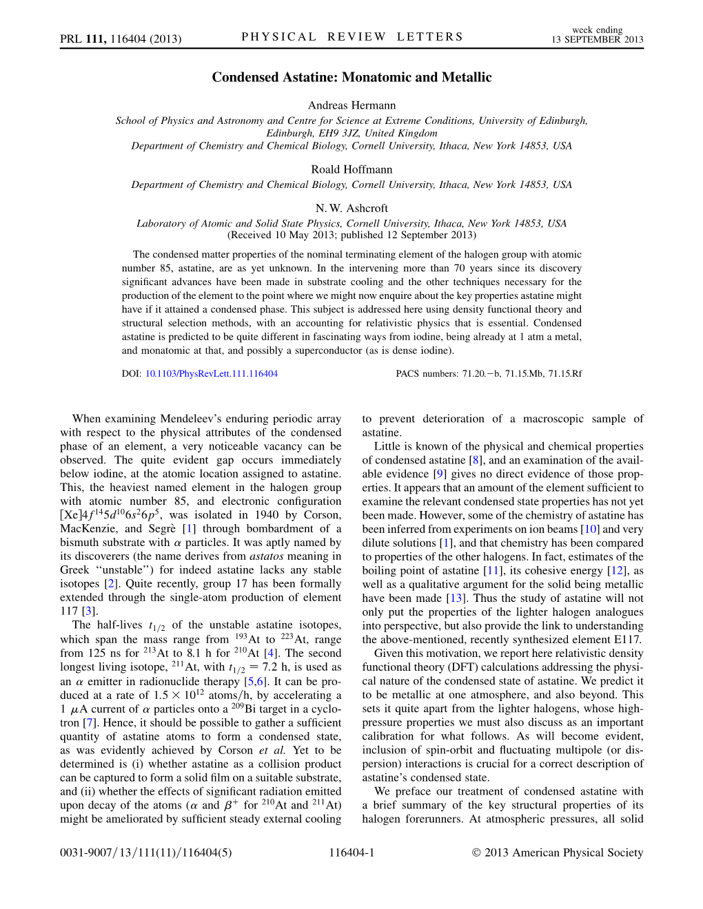 Condensed Astatine: Monatomic and Metallic