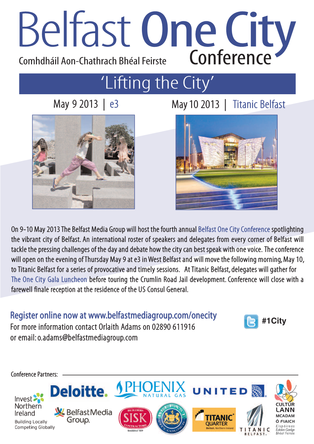 Conference ‘Lifting the City’ May 9 2013 | E3 May10 2013 | Titanic Belfast