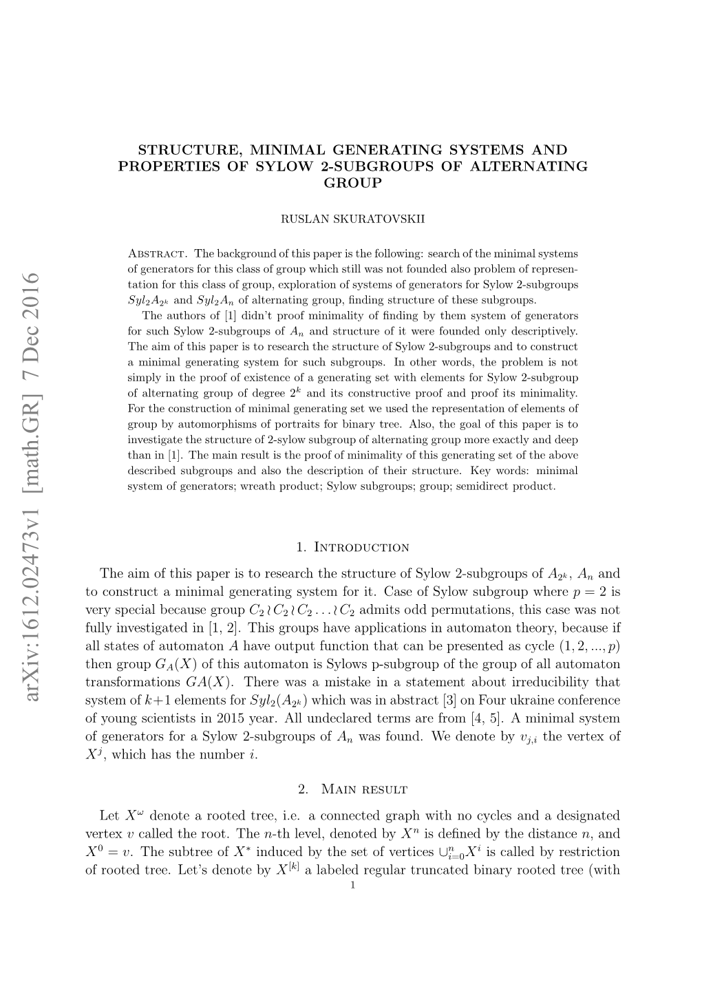 Arxiv:1612.02473V1 [Math.GR] 7 Dec 2016 Vertex Hngroup Then Froe Re E’ Eoeby Denote Let’S Tree