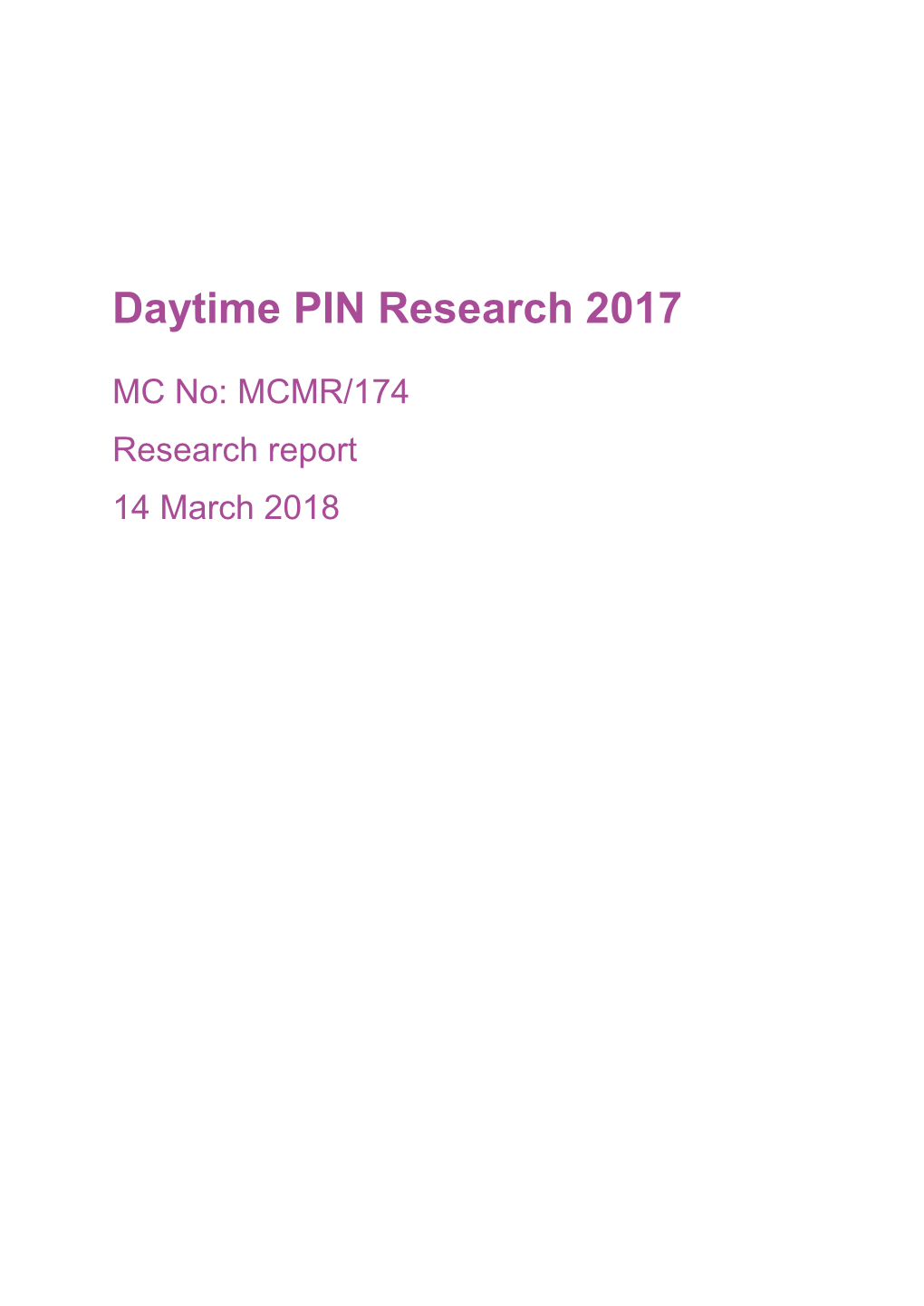 Daytime PIN Research 2017