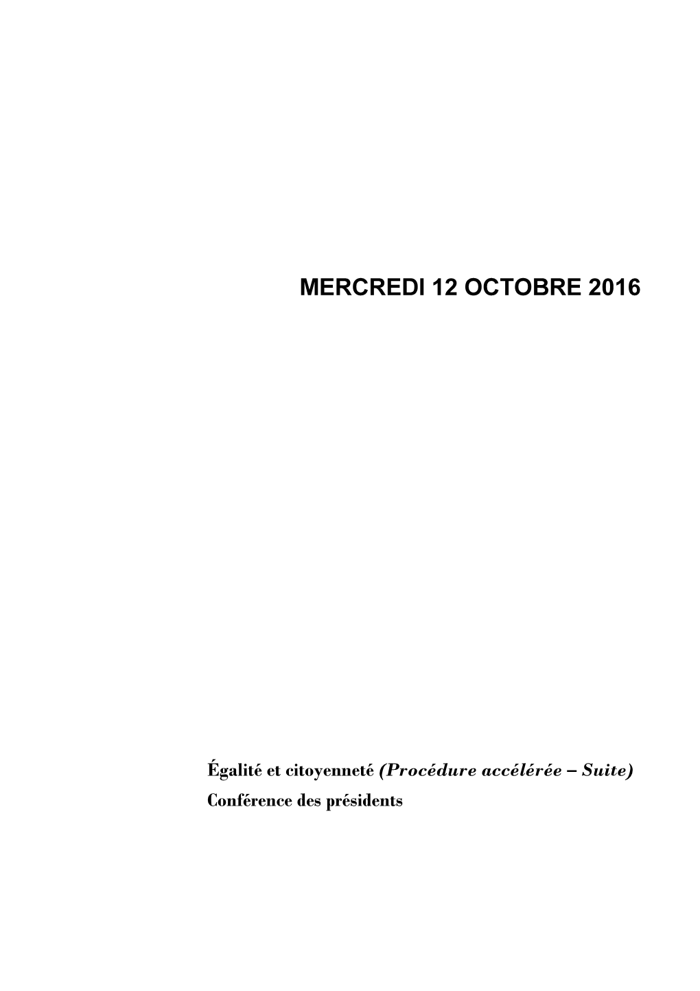 Mercredi 12 Octobre 2016