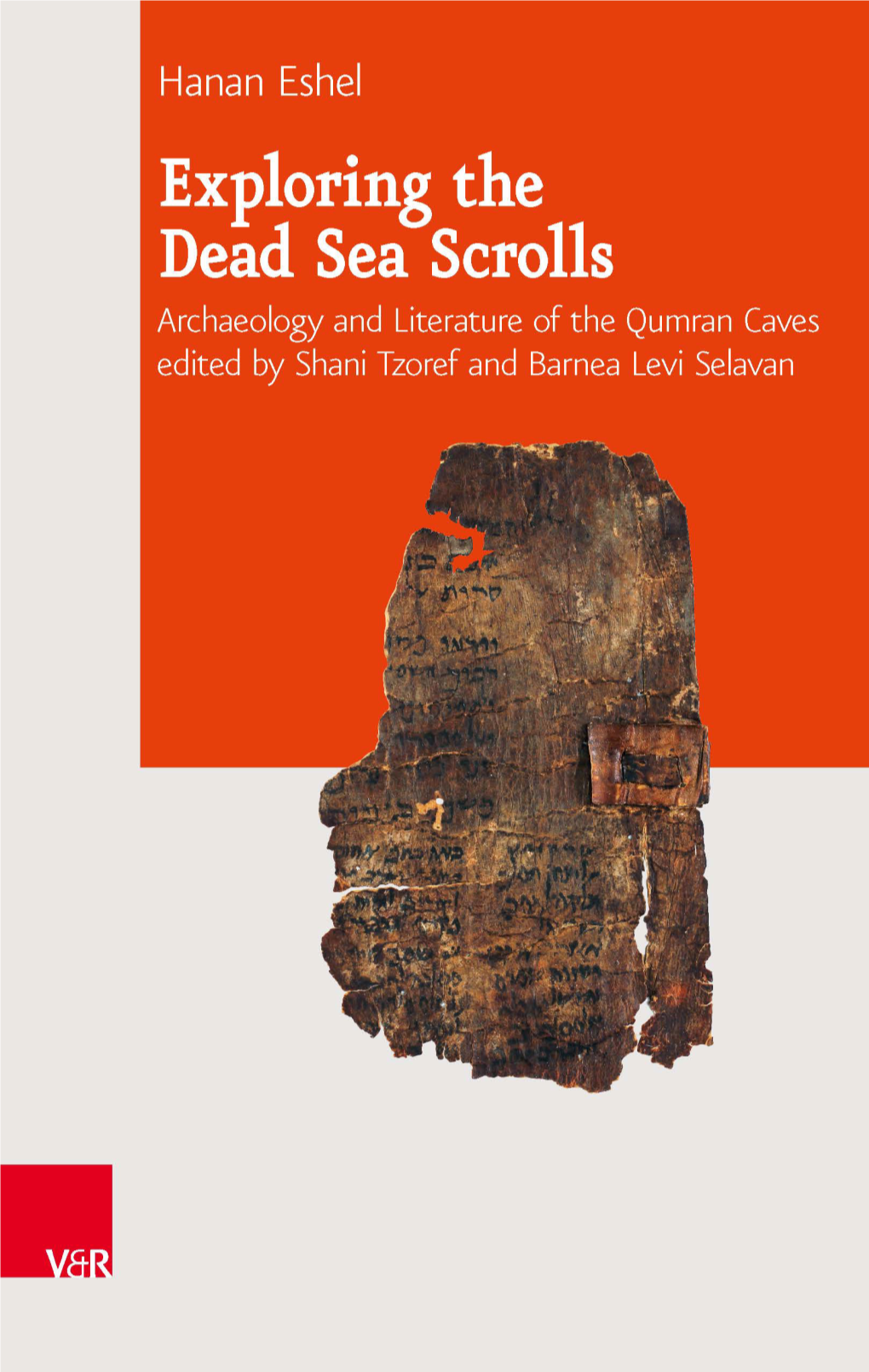 Exploring the Dead Sea Scrolls