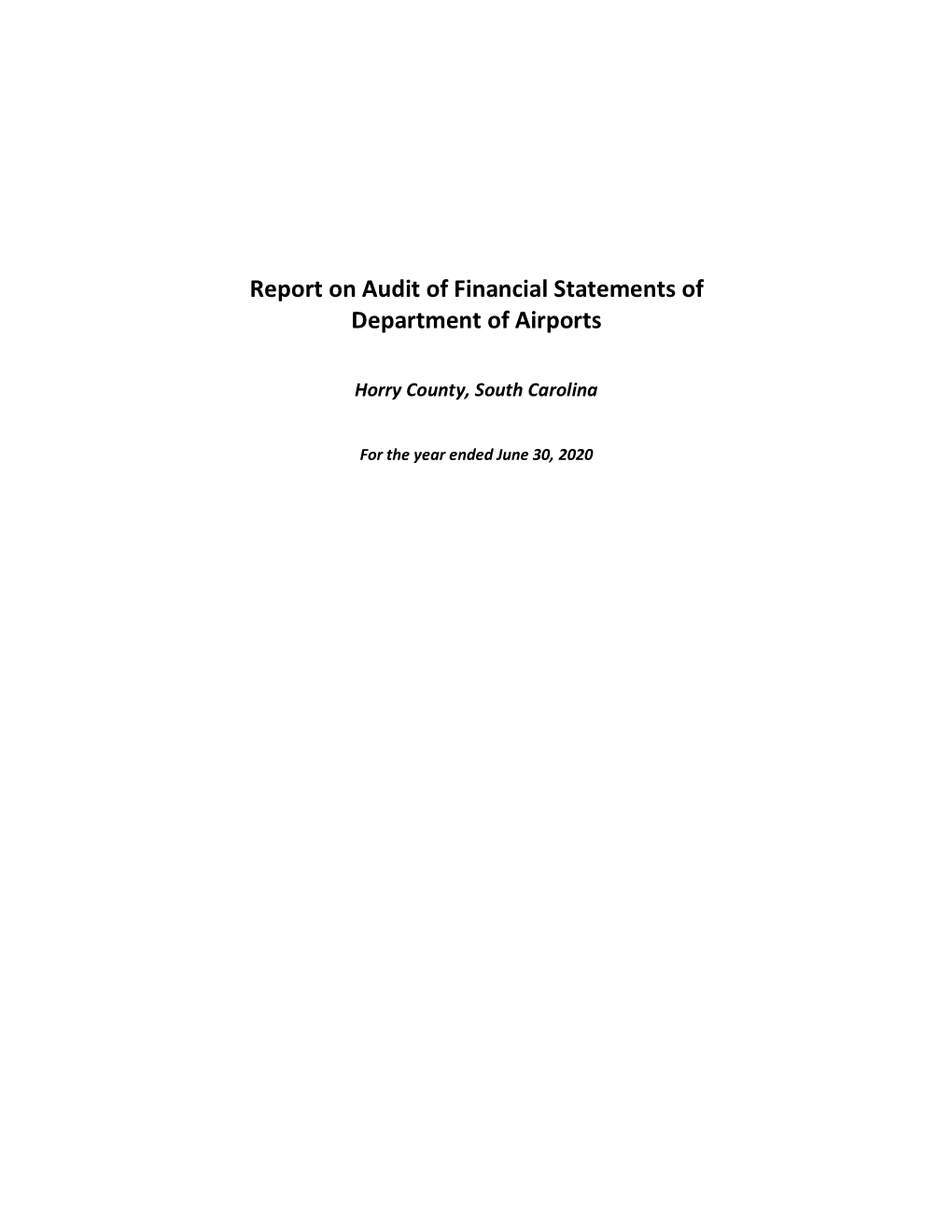 Report on Audit of Financial Statements of Department of Airports