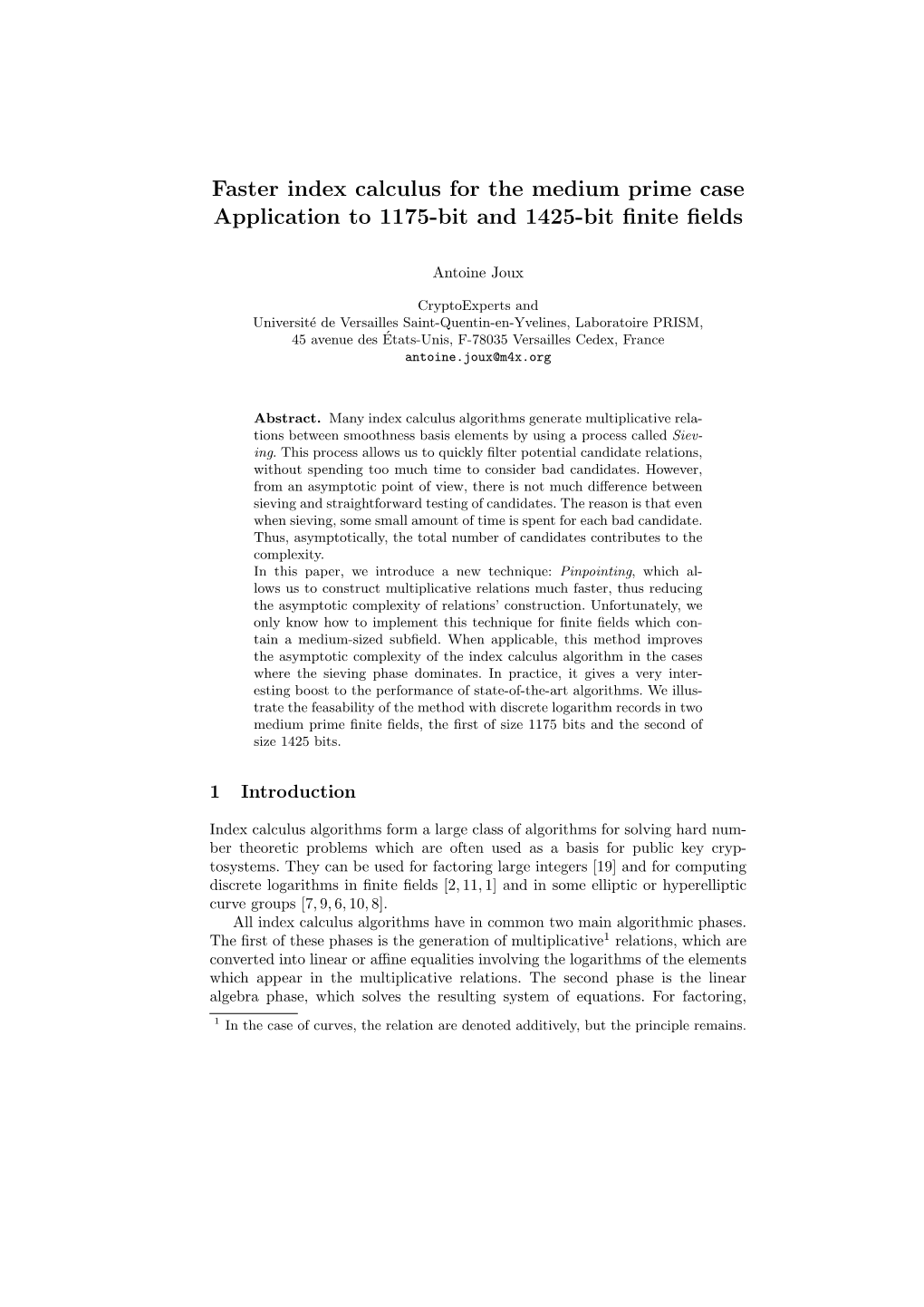 Faster Index Calculus for the Medium Prime Case Application to 1175-Bit and 1425-Bit ﬁnite ﬁelds