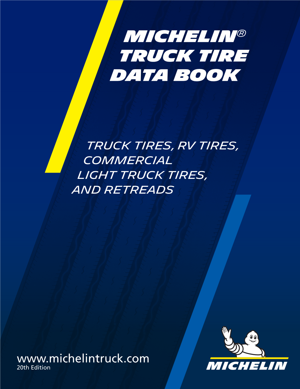 Michelin® Truck Tire Data Book