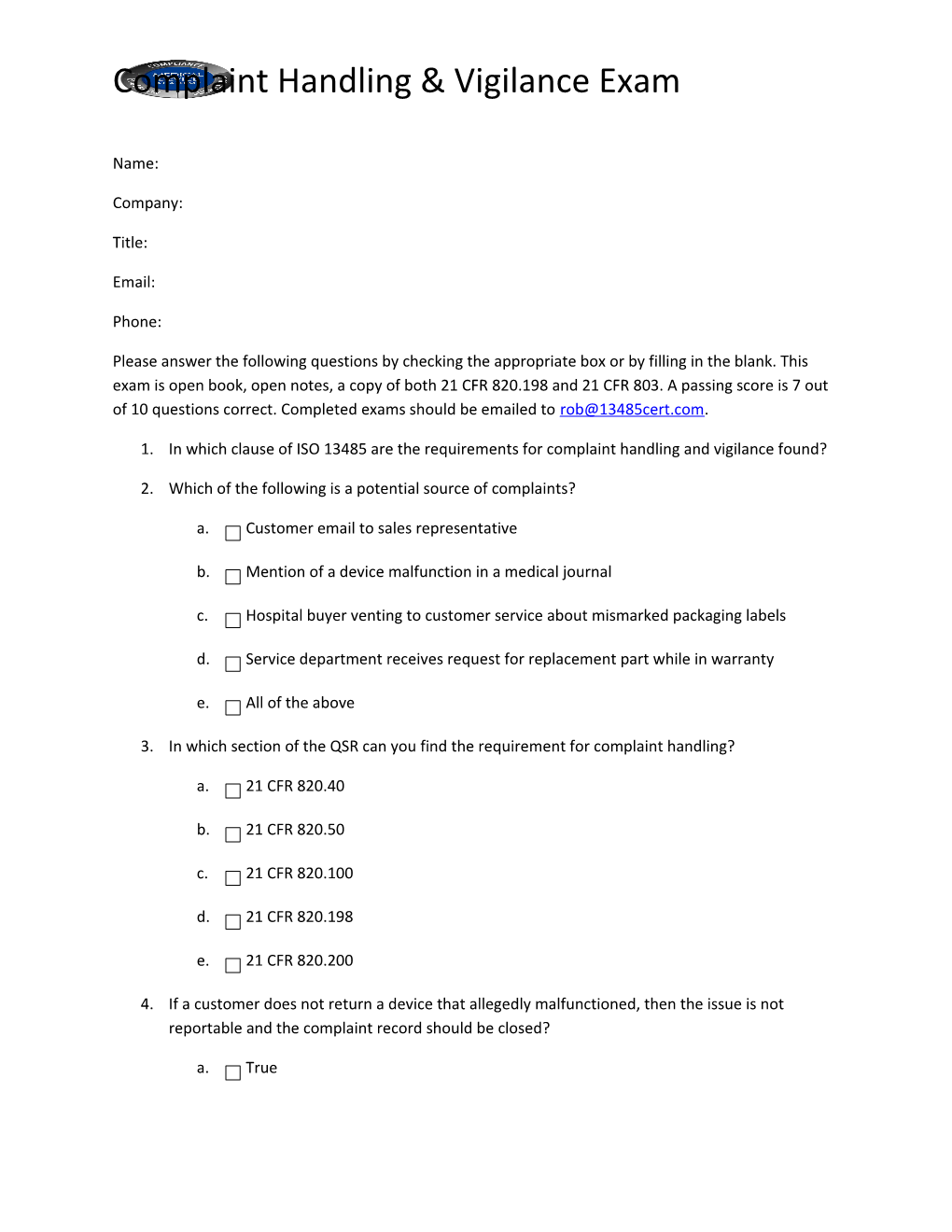 1. in Which Clause of ISO 13485 Are the Requirements for Complaint Handling and Vigilance