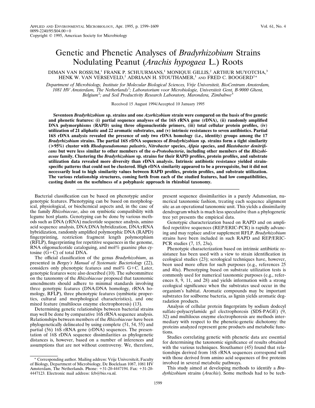 Genetic and Phenetic Analyses of Bradyrhizobium Strains Nodulating Peanut (Arachis Hypogaea L.) Roots DIMAN VAN ROSSUM,1 FRANK P