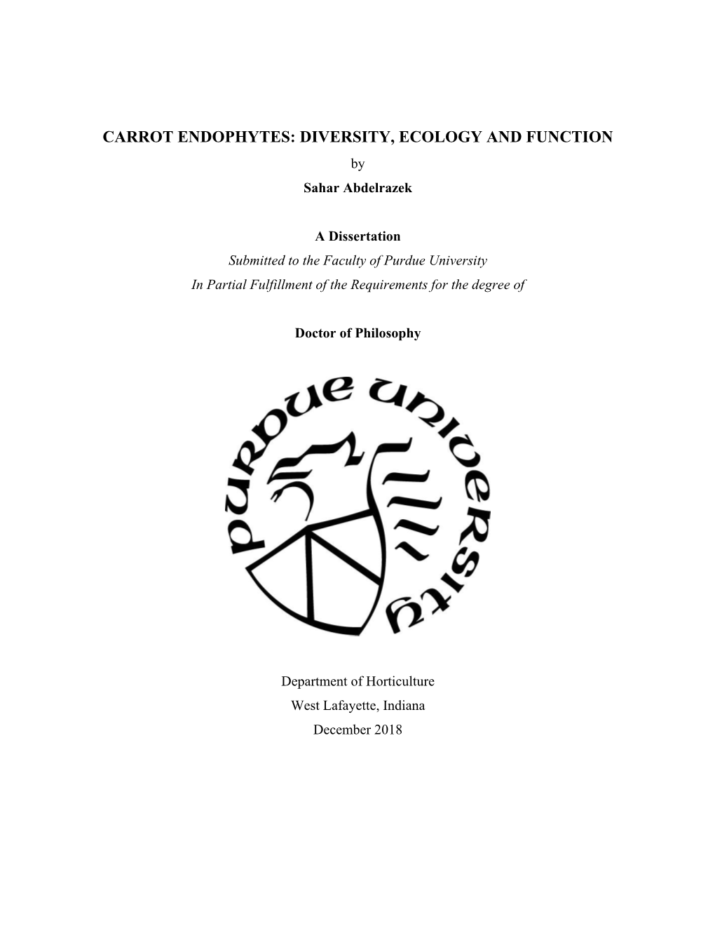 CARROT ENDOPHYTES: DIVERSITY, ECOLOGY and FUNCTION by Sahar Abdelrazek