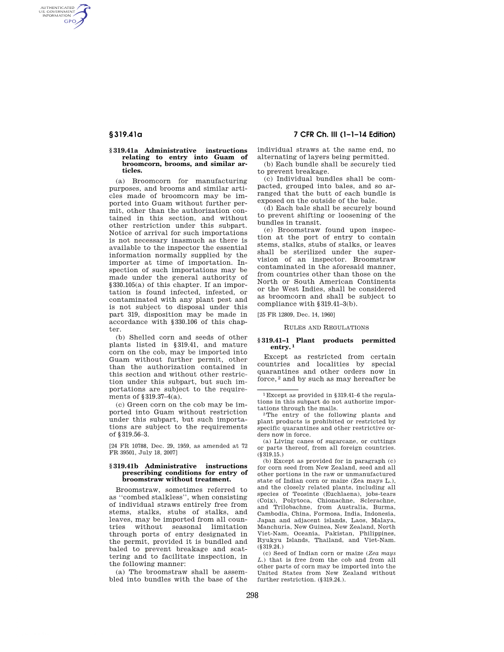 7 CFR Ch. III (1–1–14 Edition) § 319.41A