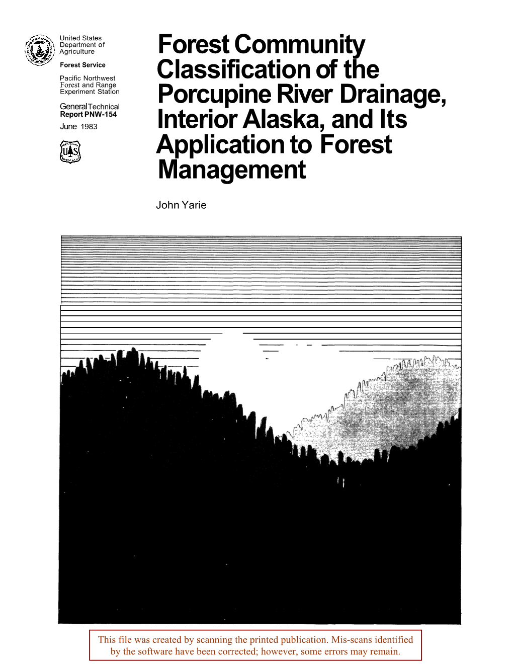 Forest Community Classification of the Porcupine River Drainage, Interior Alaska, and Its Application to Forest Management
