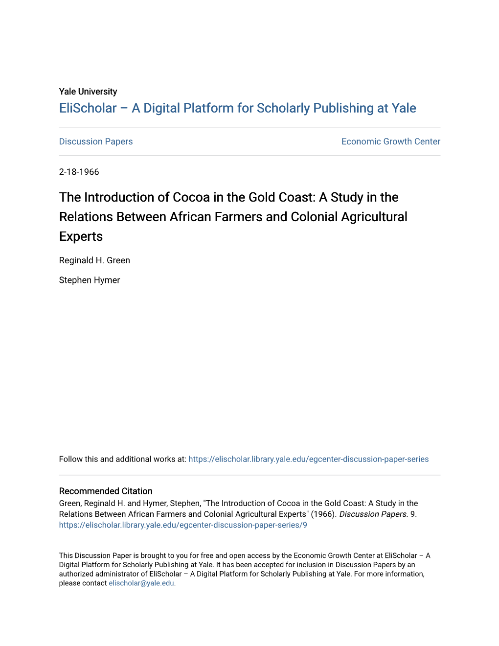 The Introduction of Cocoa in the Gold Coast: a Study in the Relations Between African Farmers and Colonial Agricultural Experts