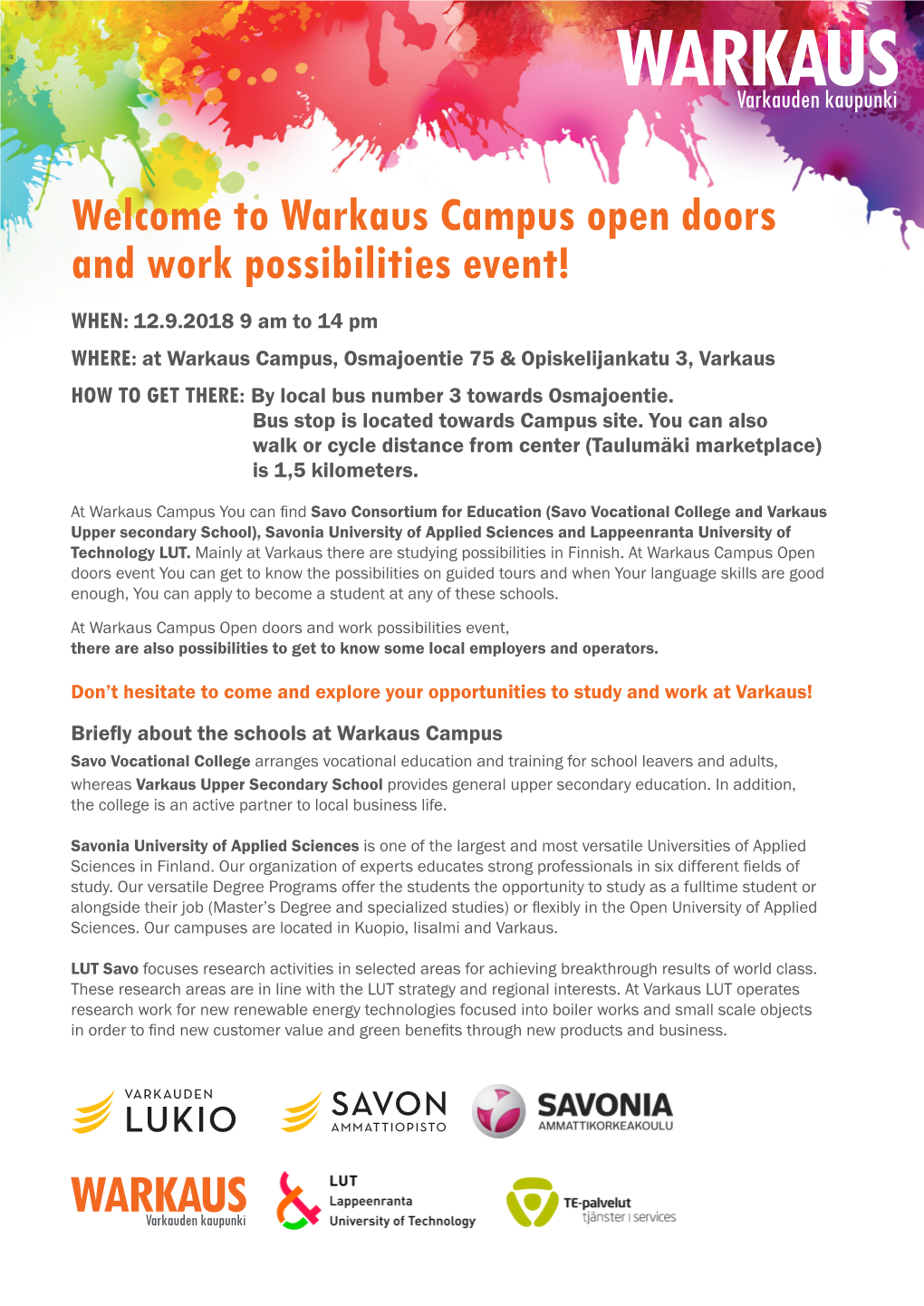 Welcome to Warkaus Campus Open Doors and Work Possibilities Event!