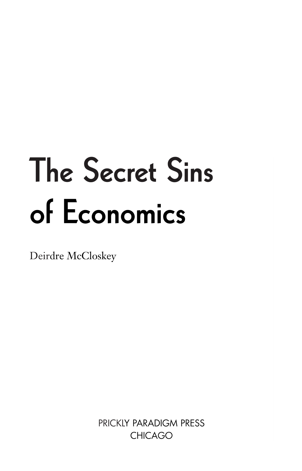 The Secret Sins of Economics