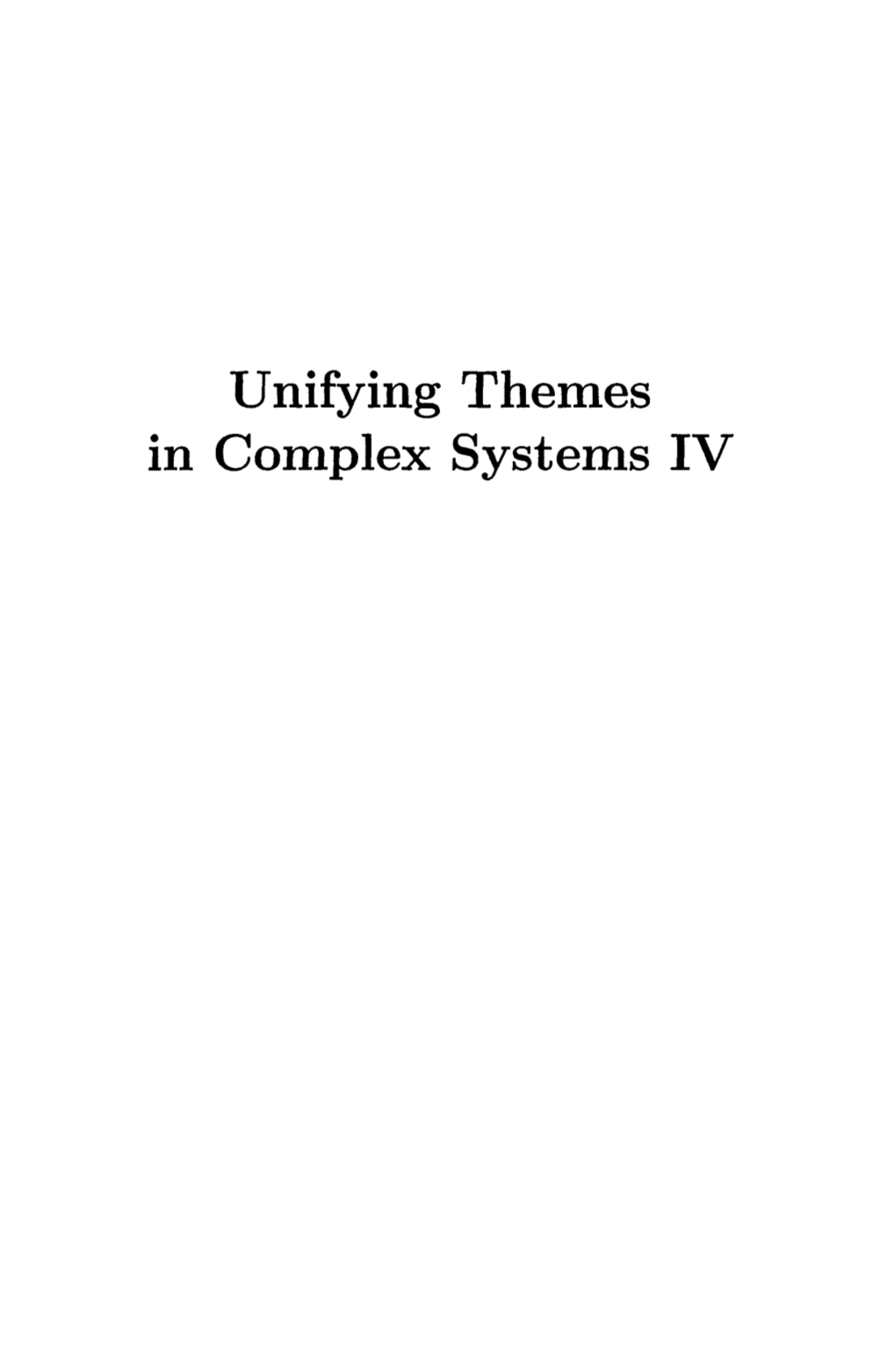 Unifying Themes in Complex Systems IV